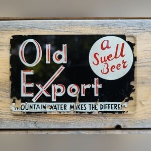 Rare Old German OLD EXPORT BEER SIGN REVERSE ON GLASS ROG 1930's Cumberland Md